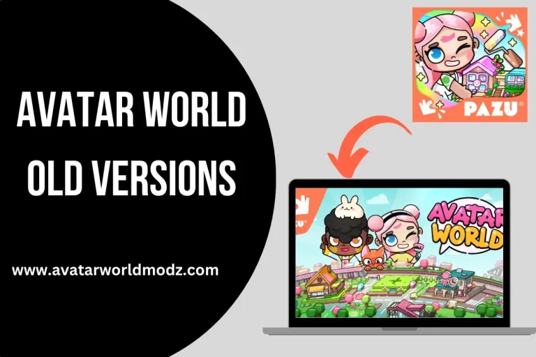 Avatar World Old Versions